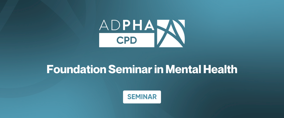 Foundation Seminar in Mental Health